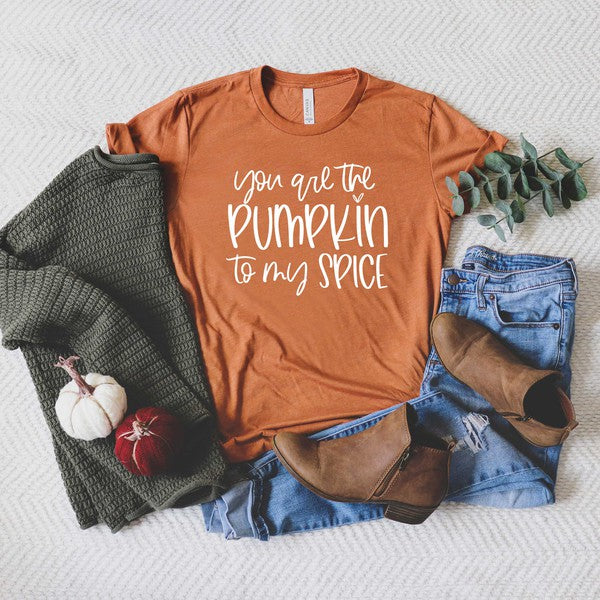 You Are The Pumpkin To My Spice Short Sleeve Tee