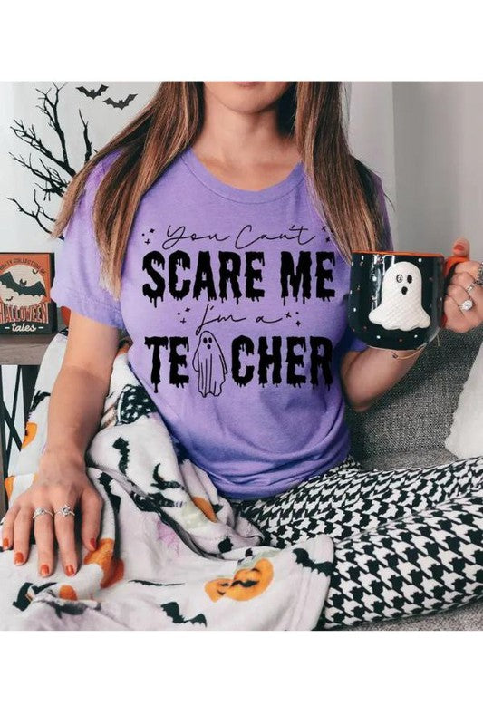 Cant Scare a Teacher Plus Graphic Tee